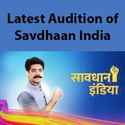 Casting start for Crime Alert dunglechannel & Sawdhan india season 3 for Star bharat channel